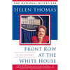 Front Row at the White House: My Life and Times - Paperback