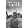 Tyke - Hardcover