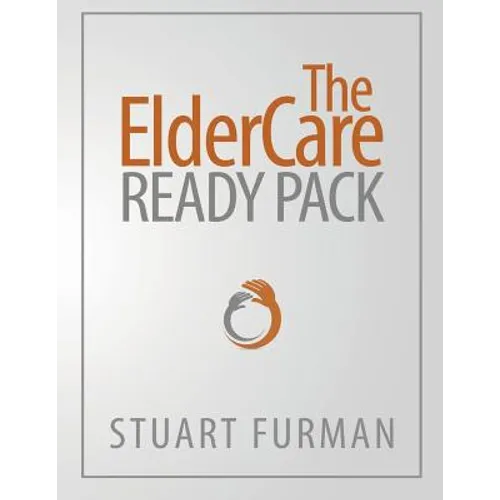 The ElderCare Ready Pack - Paperback