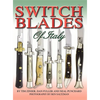 Switchblades of Italy - Hardcover