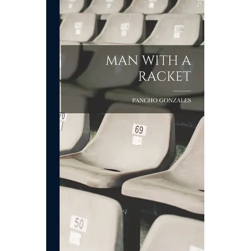 Man with a Racket - Hardcover
