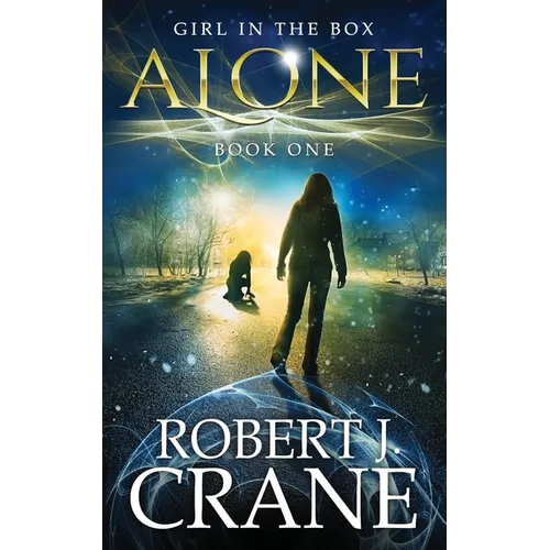 Alone: The Girl in the Box, Book 1 - Paperback