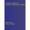 Example Problems for Continuum Mechanics of Solids - Paperback