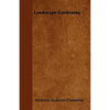 Landscape Gardening - Paperback