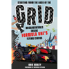 Starting from the Back of the Grid: Misadventures Inside Formula One's Flying Circus - Hardcover
