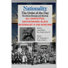 Nationality: The Order of the Day: The Divine Message and Warning, ALL Garveyites, Rastafarians, Black Nationalist & Pan Africans - Paperback