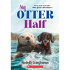 My Otter Half - Paperback