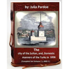 The city of the Sultan, and, Domestic manners of the Turks in 1836: (Complete Set Volume 1, AND 2) - Paperback