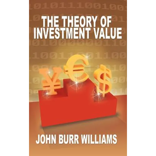 The Theory of Investment Value - Hardcover