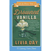 Drowned Vanilla (Cafe La Femme Mysteries Book 2) - Paperback