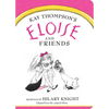 Eloise and Friends - Board Book