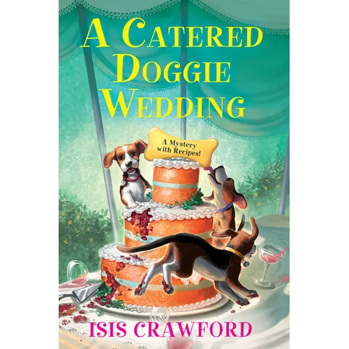 A Catered Doggie Wedding - Hardcover