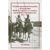The Real and Assumed Personalities of Famous Men: Rafael De Nogales, T. E. Lawrence, and the Birth of the Modern Era, 1914-1937 - Paperback