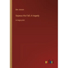 Sejanus His Fall; A tragedy: in large print - Paperback