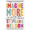 Imagine More: Do What You Love, Discover Your Potential - Paperback