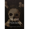Of the Epidemics - Paperback