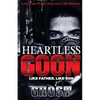 Heartless Goon: Like Father, Like Son - Paperback