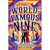 The World-Famous Nine - Hardcover