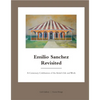 Emilio Sanchez Revisited: A Centenary Celebration of the Artist's Life and Work - Hardcover