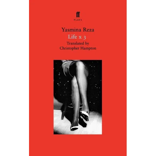 Life X 3: A Play - Paperback