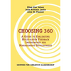 Choosing 360: A Guide to Evaluating Multi-Rater Feedback Instruments for Management Development - Paperback