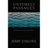 Untimely Passages: Dossiers from the Other Shore - Paperback