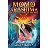 Momo Arashima Steals the Sword of the Wind - Paperback