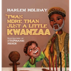 'Twas More Than Just a Little Kwanzaa - Hardcover