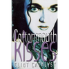 Cottonmouth Kisses - Paperback