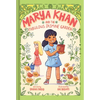 Marya Khan and the Fabulous Jasmine Garden (Marya Khan #2) - Paperback