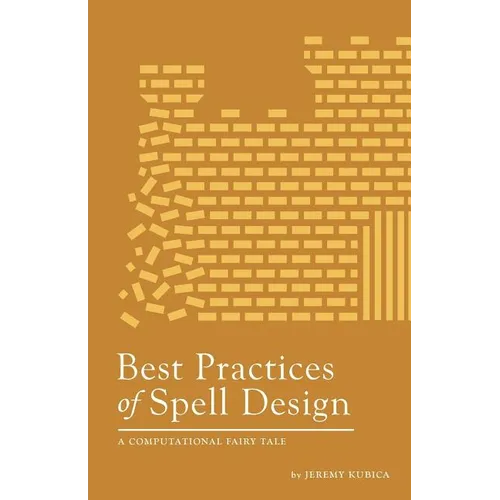 Best Practices of Spell Design - Paperback