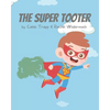 The Super Tooter - Paperback