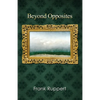 Beyond Opposites - Paperback