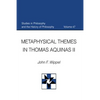 Metaphysical Themes in Thomas Aquinas II - Paperback