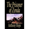 The Prisoner of Zenda by Anthony Hope, Fiction, Classics, Action & Adventure - Hardcover