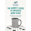 The Dummy's Guide to Improved Word Sense Intermediate Crossword Puzzles for Dummies - Paperback