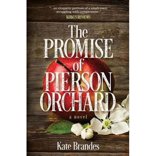 The Promise of Pierson Orchard - Paperback