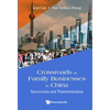 Crossroads of Family Businesses in China - Hardcover