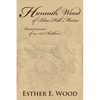 Hannah Wood of Blue Hill, Maine - Paperback