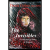 The Invisibles: A Collection of Poetry & Artwork - Paperback