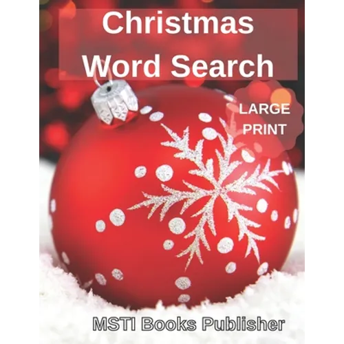 Christmas Word Search Large Print: Over 400 Christmas Words in Brain Games Word Search for Adults and Kids - Paperback