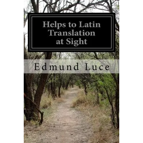 Helps to Latin Translation at Sight - Paperback
