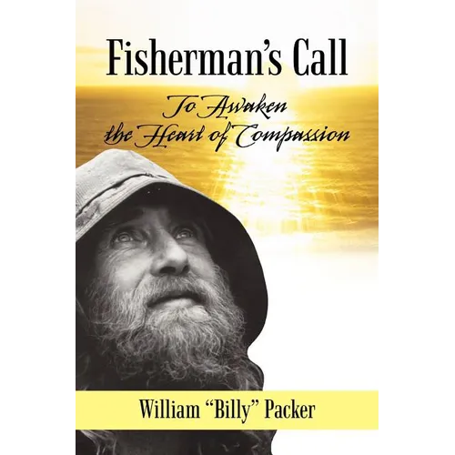 Fisherman's Call: To Awaken the Heart of Compassion - Paperback