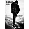 Clearance Diver: The life and times of an Australian Navy Frogman - Paperback