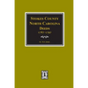 Stokes County, North Carolina Deeds, 1787-1797. - Paperback