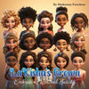 LaKisha's Crown: Embracing Natural Beauty - Paperback
