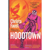Hoodtown: Expanded Second Edition - Paperback