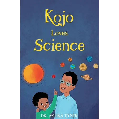 Kojo Loves Science - Paperback