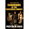 Guardians of the Forbidden Library - Paperback