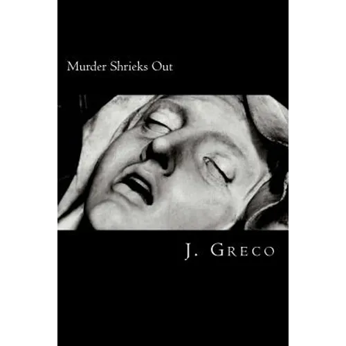 Murder Shrieks Out: Screenplay Adaptation of John Webster's The Duchess of Malfi - Paperback